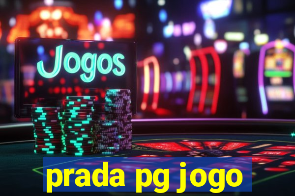 prada pg jogo